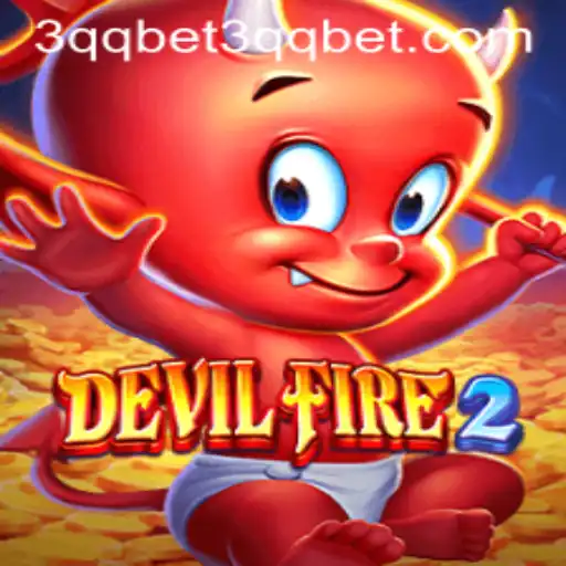 Exploring the World of DevilFire2 and Understanding the 3qqbet PH Login